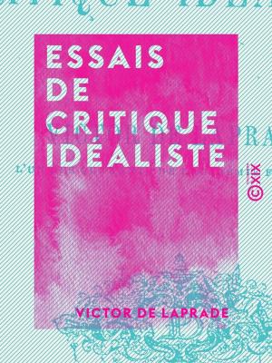 Cover of the book Essais de critique idéaliste by Raymond Poincaré, Ferdinand Buisson