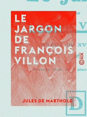 Cover of Le Jargon de François Villon
