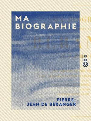 Cover of the book Ma biographie by Émile Amélineau