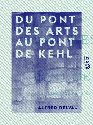 Book cover of Du pont des Arts au pont de Kehl