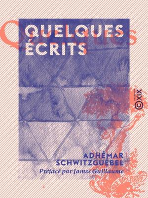 Cover of the book Quelques écrits by Jules Barthélemy-Saint-Hilaire