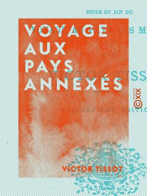 Cover of the book Voyage aux pays annexés by Marceline Desbordes-Valmore