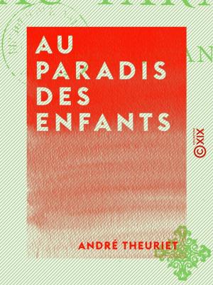Cover of the book Au paradis des enfants by Alfred Espinas