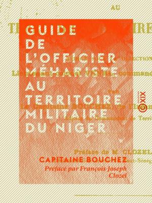 Cover of the book Guide de l'officier méhariste au territoire militaire du Niger by Louis Lazare