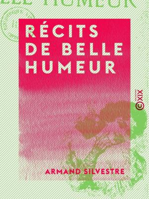 Cover of the book Récits de belle humeur by Alphonse Karr