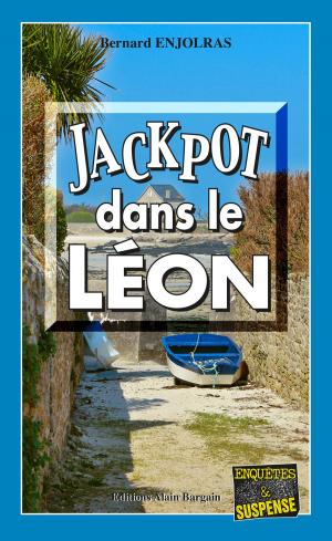 Cover of the book Jackpot dans le Léon by Bernard Enjolras