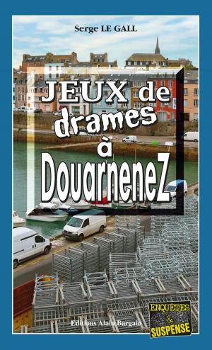 Cover of the book Jeux de drames à Douarnenez by Gisèle Guillo