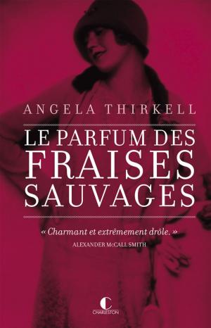 Book cover of Le parfum des fraises sauvages