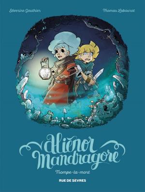 Cover of Aliénor Mandragore - Tome 2 - Trompe la mort