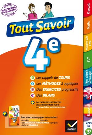 Book cover of Tout savoir 4e Nouveau programme
