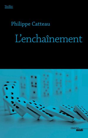 Cover of the book L'Enchaînement by Patrick PELLOUX