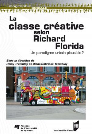 Cover of the book La classe créative selon Richard Florida by Lionel Arnaud