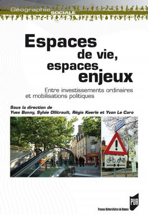 Cover of the book Espaces de vie, espaces enjeux by Dominique Lhuillier-Martinetti
