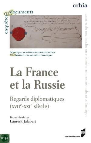 Cover of the book La France et la Russie by Collectif
