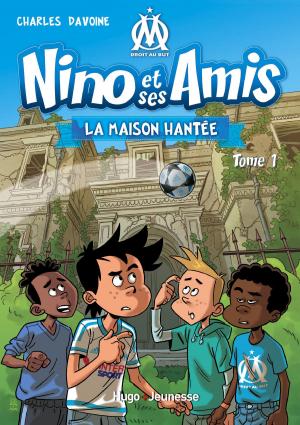 Cover of the book Nino et ses amis - tome 1 La Maison hantée by Audrey Carlan