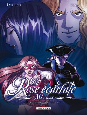 Cover of the book La Rose écarlate - Missions T04 by Philippe Ogaki