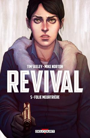 Cover of the book Revival T05 by Ed Brubaker, Sean Phillips