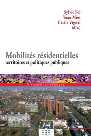 Cover of the book Mobilités résidentielles, territoires et politiques publiques by Collectif