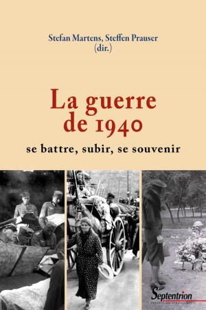 Cover of the book La guerre de 1940 by Collectif