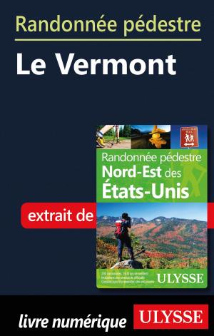 Cover of the book Randonnée pédestre Le Vermont by Anson Bond