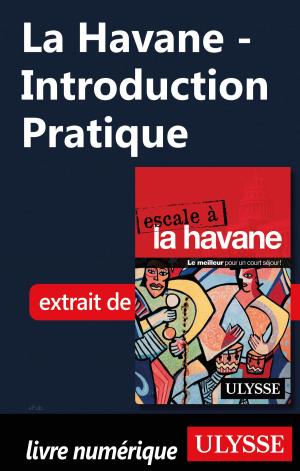 Cover of the book La Havane - Introduction Pratique by George Hodge