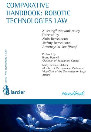 Cover of the book Comparative handbook: robotic technologies law by Koen Lenaerts