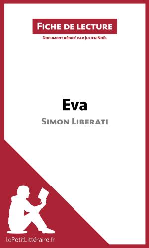 Cover of the book Eva de Simon Liberati (Fiche de lecture) by Amélie Dewez, lePetitLittéraire