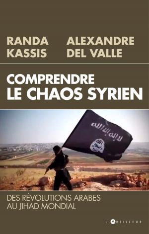 Book cover of Comprendre le Chaos syrien