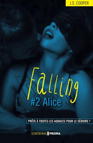 Cover of the book Falling - Alice (version française) by Jean-charles Malet