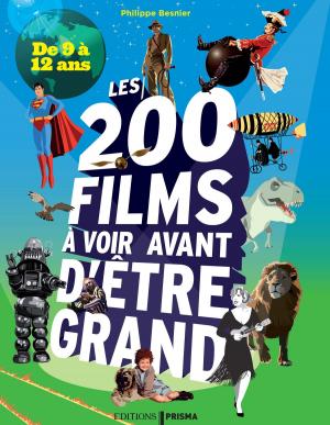 Cover of 200 films à voir avant d'être grand pour les 9/12 ans