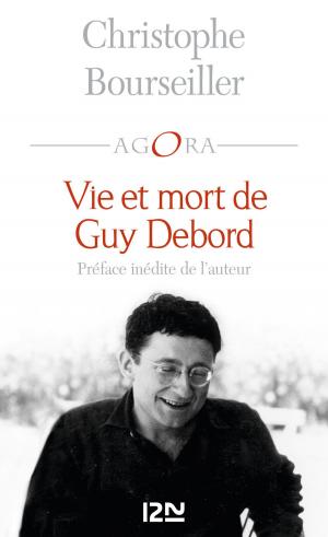 Cover of the book Vie et mort de Guy Debord by Jocelyne GODARD