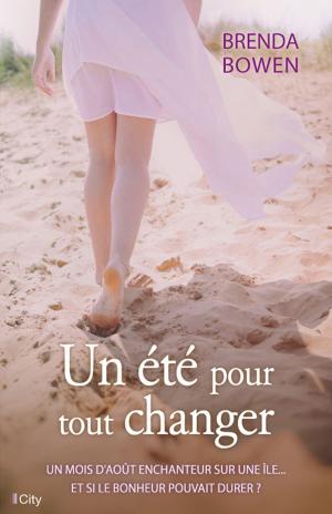 Cover of the book Un été pour tout changer by Dominique Faget