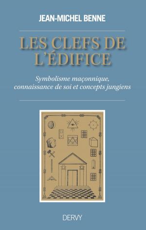 Cover of the book Les clefs de l'édifice by Pierre Pelle Le Croisa