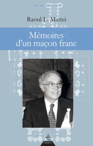 Cover of the book Mémoires d'un maçon franc by Jean-Michel Benne