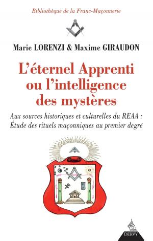 Cover of the book L'éternel apprenti ou l'intelligence des mystères by Daniel Kerjan, Roger Dachez