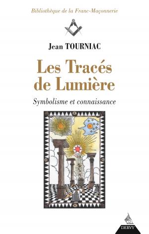 Cover of the book Les tracés de Lumière by Alain de Keghel