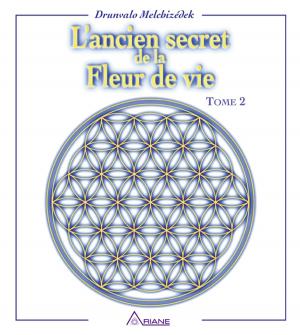 Cover of the book L'ancien secret de la fleur de vie, tome 2 by Kenaz Filan, Raven Kaldera