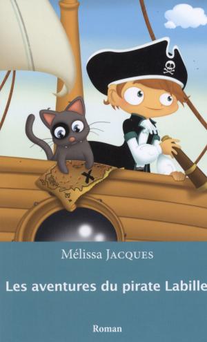 Cover of the book Les aventures du pirate Labille 01 by Martine Bisson Rodriguez, bisson-rodriguez martine