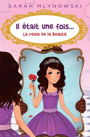 Cover of the book Il était une fois... La reine de la beauté by J. S. Cooper
