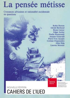 Cover of the book La pensée métisse by Agnès Dormenval