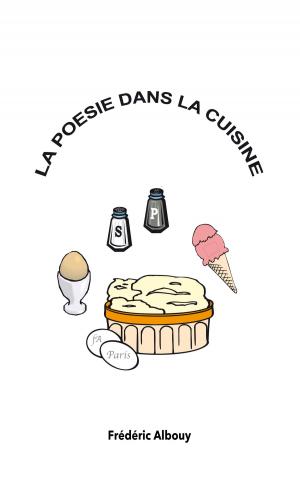 Cover of the book La Poésie dans la cuisine by Régine Deforges