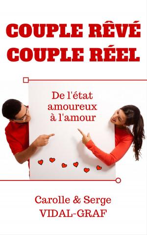 Cover of the book Couple rêvé couple réel by Angelia J Griffin