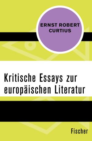 Cover of the book Kritische Essays zur europäischen Literatur by Hans Driesch, Hans Bender
