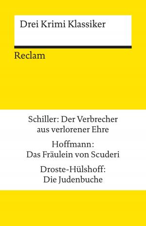 Book cover of Drei Krimi Klassiker: Schiller/Hoffmann/Droste-Hülshoff