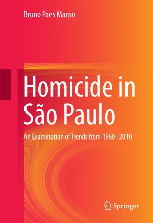 Cover of the book Homicide in São Paulo by Yuriy M. Penkin, Victor A. Katrich, Mikhail V. Nesterenko, Sergey L. Berdnik, Victor M. Dakhov