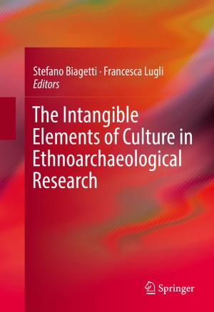 Cover of the book The Intangible Elements of Culture in Ethnoarchaeological Research by Béla Paláncz, Joseph Awange