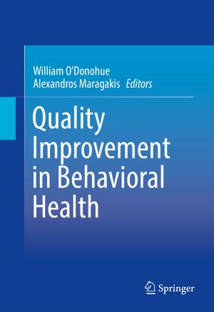 Cover of the book Quality Improvement in Behavioral Health by S M Blinder, Guido Fano