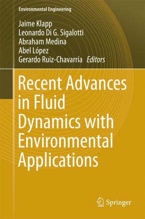 Cover of the book Recent Advances in Fluid Dynamics with Environmental Applications by David Piotrowski