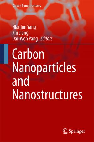 Cover of the book Carbon Nanoparticles and Nanostructures by Joseph N. Pelton, Yaw Otu Mankata Nyampong, Ram S. Jakhu