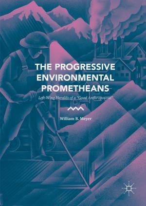 Cover of the book The Progressive Environmental Prometheans by Fernanda Pinheiro